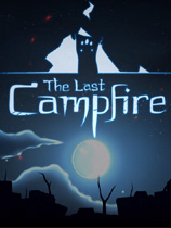 最后的篝火The Last Campfire